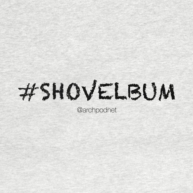 Shovelbum by Archaeology Podcast Network